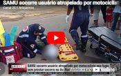 SAMU: socorre usu&aacute;rio atropelado por motociclista que fugiu sem prestar socorro na Av Machadinho &ndash; V&iacute;deo    