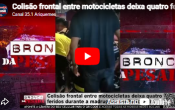 Colis&atilde;o frontal entre motocicletas deixa quatro feridos durante a madrugada em Porto Velho  &ndash; V&iacute;deo 