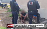 Homem em situa&ccedil;&atilde;o de rua &eacute; socorrido ap&oacute;s sofrer queda na regi&atilde;o central de Porto Velho &ndash; V&Iacute;DEO  