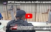 BPTAR desarticula ponto de tr&aacute;fico e apreende grande quantidade de drogas &ndash; LIVE: ESTAMOS NO AR! PROGRAMA BRONCA DA PESADA   