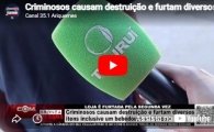 Criminosos causam destrui&ccedil;&atilde;o e furtam diversos itens inclusive um bebedouro em Cacoal  &ndash; V&Iacute;DEO