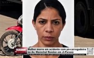 Mulher morre em acidente com p&aacute;&ndash;carregadeira na Av. Marechal Rondon em Ji&ndash;Paran&aacute; &ndash; V&Iacute;DEO