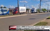 Gazin e APAE de Ariquemes realizam carreata para divulgar a campanha Pintando o Sete Gazin &ndash; V&Iacute;DEO