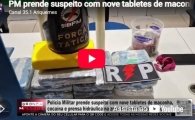 PM prende suspeito com nove tabletes de Maconha, Coca&iacute;na e Prensa Hidr&aacute;ulica na zona Leste de Porto Velho &ndash; V&Iacute;DEO