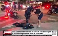 Grave acidente com motocicleta do Cavalo de A&ccedil;o deixa sargento da Pol&iacute;cia Militar gravemente ferido &ndash; V&Iacute;DEO
