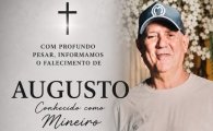 NOTA PESAR pelo falecimento do Sr. Augusto conhecido como “Mineiro” de Ariquemes