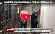 Quadrilha especializada em roubos e tr&aacute;fico &eacute; desarticulada; elementos s&atilde;o presos em Cacaul&acirc;ndia &ndash; LIVE: ESTAMOS NO AR! PROGRAMA BRONCA DA PESADA