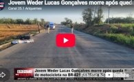 Jovem Weder Lucas Gon&ccedil;alves morre ap&oacute;s queda de motocicleta na BR&ndash;421 em Monte Negro &ndash; LIVE: ESTAMOS NO AR! PROGRAMA BRONCA DA PESADA