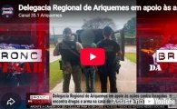 Delegacia Regional de Ariquemes em apoio &agrave;s a&ccedil;&otilde;es contra foragidos encontra drogas e arma &ndash; LIVE: ESTAMOS NO AR! PROGRAMA BRONCA DA PESADA