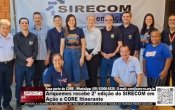 Ariquemes recebe 2&ordf; edi&ccedil;&atilde;o do SIRECOM em A&ccedil;&atilde;o e CORE Itinerante &ndash; V&Iacute;DEOS