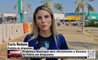 Prefeitura Municipal abre oficialmente a Semana da P&aacute;tria em Ariquemes &ndash; V&Iacute;DEO