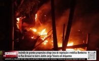 Inc&ecirc;ndio de grandes propor&ccedil;&otilde;es atinge &aacute;rea de vegeta&ccedil;&atilde;o e mobiliza Bombeiros &ndash; V&Iacute;DEO