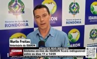 Sistema on&ndash;line da IDARON ficar&aacute; indispon&iacute;vel entre os dias 11/09 &agrave; 14/09 &ndash; V&Iacute;DEO