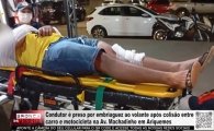 Condutor &eacute; preso por embriaguez ao volante ap&oacute;s colis&atilde;o entre carro e motocicleta na Av.  Machadinho em Ariquemes &ndash; V&Iacute;DEO