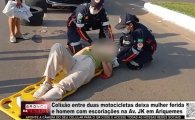 Colis&atilde;o entre duas motocicletas deixa mulher ferida e homem com escoria&ccedil;&otilde;es na Av. JK em Ariquemes &ndash; V&Iacute;DEO