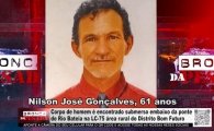 Corpo de homem &eacute; encontrado submerso embaixo da ponte do Rio Bateia na LC 75 &aacute;rea rural do Distrito Bom Futuro &ndash; V&Iacute;DEO