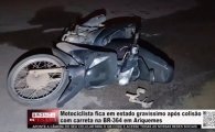 Motociclista fica em estado grav&iacute;ssimo ap&oacute;s colis&atilde;o com carreta na BR&ndash;364 em Ariquemes &ndash; V&Iacute;DEO
