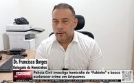 Pol&iacute;cia Civil investiga homic&iacute;dio de “Fabinho” e busca esclarecer crime em Ariquemes &ndash; V&Iacute;DEO