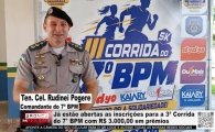 J&aacute; est&atilde;o abertas as inscri&ccedil;&otilde;es para a 3&ordf; Corrida do 7° BPM com R$ 3.000,00 em pr&ecirc;mios &ndash; V&Iacute;DEO