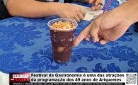 Festival da Gastronomia &eacute; uma das atra&ccedil;&otilde;es da programa&ccedil;&atilde;o dos 49 anos de Ariquemes &ndash; V&Iacute;DEO