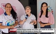Instituto Previva promove manh&atilde; especial para mulheres em alus&atilde;o ao Outubro Rosa dia 24/10 &ndash; V&Iacute;DEO