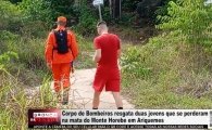 Corpo de Bombeiros resgata duas jovens que se perderam na mata do Monte Horebe em Ariquemes &ndash; V&Iacute;DEO