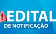 ARIQUEMES: EDITAL DE NOTIFICA&Ccedil;&Atilde;O &ndash; Prazo: 30 (trinta) dias