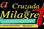 Não perca a sexta cruzada do milagre de 6 a 9 de agosto 