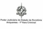 ARIQUEMES: Veja a lista de convocados para o Tribunal do Júri da 1ª Comarca – Convocados deverão comparecer até o dia 07/11