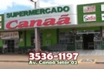 ARIQUEMES: Promo&ccedil;&otilde;es especiais &eacute; no Supermercado Cana&atilde;