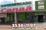 ARIQUEMES: Confira as incr&iacute;veis ofertas do Supermercado Cana&atilde;