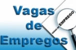 OPORTUNIDADE DE EMPREGO: Confira as vagas ofertadas pelo SINE nesta quinta–feira