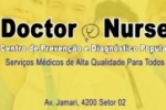 ARIQUEMES: Agende sua consulta com Neurologista ou Gastroenterologista no Centro de Prevenção e Diagnóstico Doctor Nurse