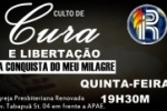 ARIQUEMES: Participe do Culto de Cura e Libertação da Igreja Presbiteriana Renovada nesta quinta–feira 31/08