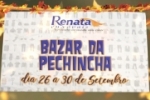 ARIQUEMES: Já começou o grande Bazar da Pechincha Renata Enxovais