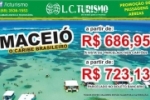 ARIQUEMES: Maceió ida e volta a partir de R$ 686,95 é na LC Turismo