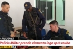 ARIQUEMES: Polícia Militar prende assaltante logo após roubo no Setor 04