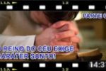 O REINO DO CÉU EXIGE CARÁTER SANTO – Parte 5 – Remador Inferior–Característica da Igreja