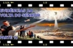 EVIDÊNCIAS DA VOLTA DO SENHOR – PARTE 9 – O Mistério de Deus – CRISTO JESUS