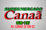 ARIQUEMES: Aproveite as promoções do Supermercado Canaã