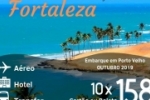 ARIQUEMES: Ainda dá tempo de viajar este ano para Fortaleza com a promoção da LC Turismo