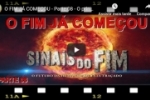 O FIM JÁ COMEÇOU – Parte 08 – O princípio das dores... guerras – fomes – tremores