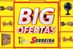 ARIQUEMES: APROVEITE – Sobreira Móveis lança Big Ofertas