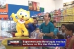 ARIQUEMES: V&Iacute;DEO &ndash; Supermercado Revela&ccedil;&atilde;o sorteia v&aacute;rios pr&ecirc;mios em comemora&ccedil;&atilde;o ao Dia das Crian&ccedil;as