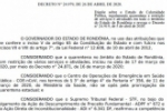 Governo de Rond&ocirc;nia renova a quarentena em todo o Estado; Confira a &iacute;ntegra do novo decreto