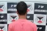 ARIQUEMES: Opera&ccedil;&atilde;o Capture da Pol&iacute;cia Civil prende o 20° elemento
