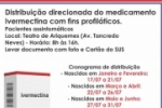 Prefeitura inicia distribui&ccedil;&atilde;o direcionada de Ivermectina no enfrentamento da COVID&ndash;19