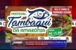 ARIQUEMES: &Eacute; nesse domingo, dia 27, Festival de tambaqui com banda &agrave; R$ 15,00 &ndash; V&iacute;deo