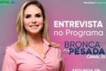 Carla Redano (Patriota)  &eacute; a entrevistada de hoje no Programa Bronca da Pesada &ndash; Carla &eacute; candidata &agrave; Prefeita em Ariquemes