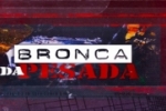 LIVE: ESTAMOS NO AR! PROGRAMA BRONCA DA PESADA     